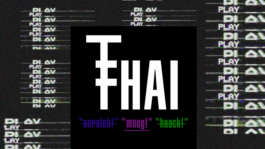 THAIFHAI – “Scratch!” “Moog” “Haack!” – Cultura Electrónica.
